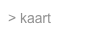 > kaart 